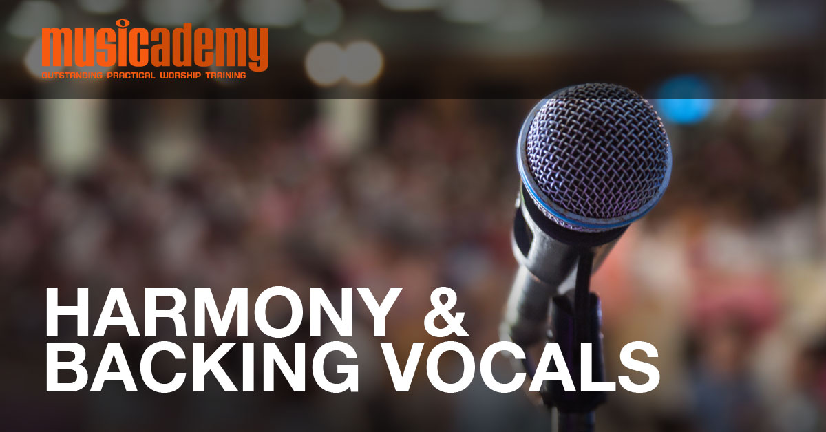 Harmony And Backing Vocals – Introduction